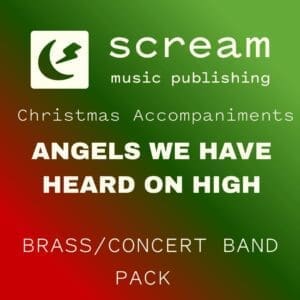 ANGELS WE HAVE HEARD ON HIGH - Brass/Concert Band Pack