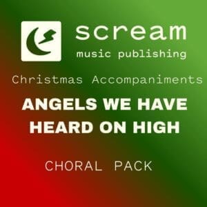 ANGELS WE HAVE HEARD ON HIGH - Choral Pack