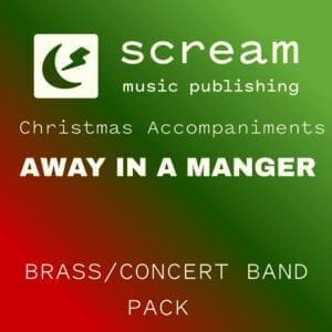 AWAY IN A MANGER - Brass/Concert Band Pack