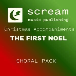 THE FIRST NOEL - Choral Pack