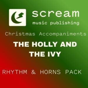 THE HOLLY AND THE IVY - Rhythm & Horns Pack