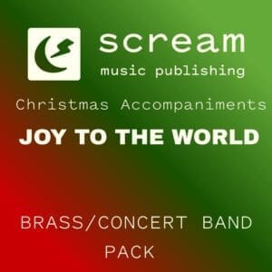 JOY TO THE WORLD - Brass/Concert Band Pack
