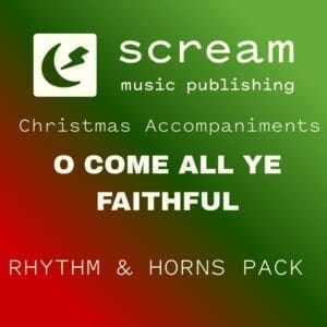 O COME ALL YE FAITHFUL - Rhythm & Horns Pack
