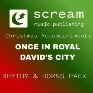 ONCE IN ROYAL DAVID'S CITY - Rhythm & Horns Pack