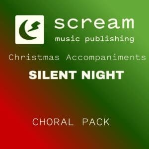 SILENT NIGHT - Choral Pack