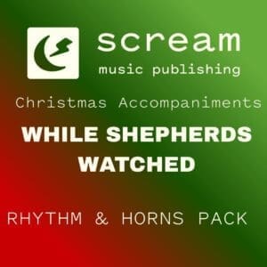 WHILE SHEPHERDS WATCHED - Rhythm & Horns Pack