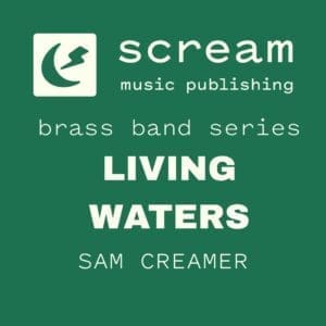 LIVING WATERS - Swing - Flugel Solo with Brass Band (Sam Creamer)