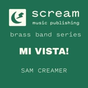 MI VISTA! - Latin - Brass Band Series (Sam Creamer)