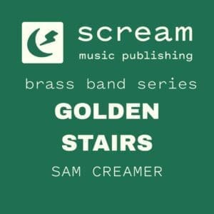 GOLDEN STAIRS - Swing - Brass Band Series (Sam Creamer)