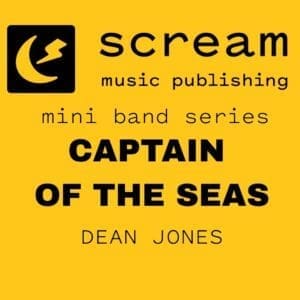 CAPTAIN OF THE SEAS - Mini Band Series (Dean Jones)