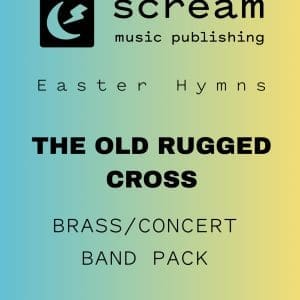 THE OLD RUGGED CROSS - Brass/Concert Band Pack
