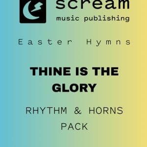 THINE IS THE GLORY - Rhythm & Horns Pack